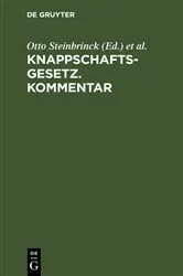 Book cover of Knappschaftsgesetz. Kommentar (3rd ed.) by Otto Steinbrinck