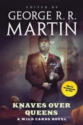Book cover of Knaves Over Queens by George R. R. Martin