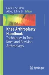 Book cover of Knee Arthroplasty Handbook by Giles R. Scuderi
