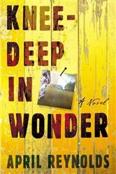 Book cover of Knee-Deep in Wonder by Unknown
