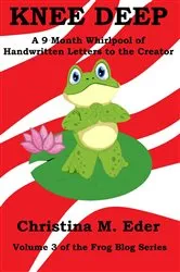 Book cover of KNEE DEEP by Eder, Christina, M.