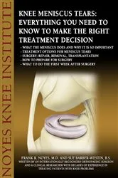 Book cover of Knee Meniscus (Cartilage) Tears by Sue Barber-Westin