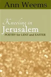 Book cover of Kneeling in Jerusalem by Ann Weems