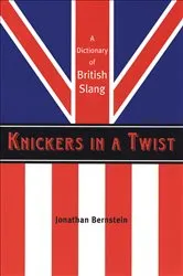 Book cover of Knickers in a Twist by Jonathan Bernstein