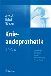 Book cover of Knieendoprothetik (2nd ed.) by Jörg Jerosch