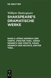 Book cover of König Heinrich der Vierte, zweiter Theil. König Heinrich der Fünfte. König Heinrich der Sechste, erster Theil (3rd ed.) by August Wilhelm Schlegel