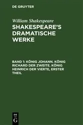 Book cover of König Johann. König Richard der Zweite. König Heinrich der Vierte, erster Theil by Michael Bernays