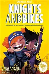 Book cover of Knights and Bikes by Gabrielle Kent