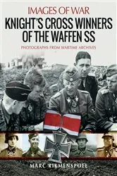 Book cover of Knight's Cross Winners of the Waffen SS by Marc Rikmenspoel