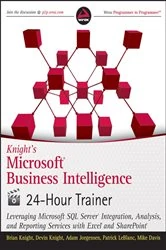 Book cover of Knight's Microsoft Business Intelligence 24-Hour Trainer by Brian Knight