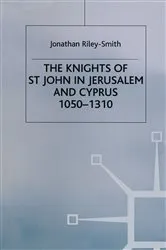 Book cover of Knights of St.John in Jerusalem and Cyprus by J.Riley- Smith