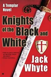 Book cover of Knights of the Black and White by Unknown