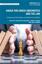 Book cover of Knock-for-Knock Indemnities and the Law by Kristoffer Svendsen