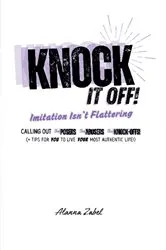 Book cover of Knock It Off! by Alanna Zabel
