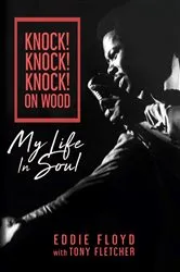 Book cover of Knock! Knock! Knock! On Wood by Eddie Floyd