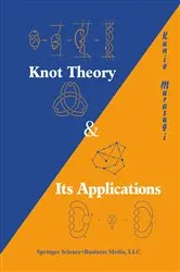 Book cover of Knot Theory and Its Applications by Unknown