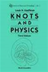 Book cover of Knots And Physics (Third Edition) by Louis H Kauffman