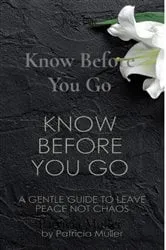 Book cover of Know Before You Go by Patricia Muller