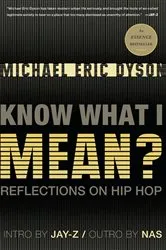 Book cover of Know What I Mean? by Michael Eric Dyson