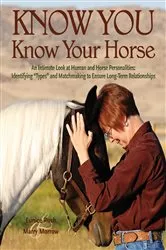 Book cover of Know You, Know Your Horse by Marry Morrow