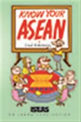 Book cover of Know Your ASEAN (2nd ed.) by ISEAS