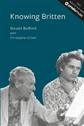 Book cover of Knowing Britten by Steuart Bedford