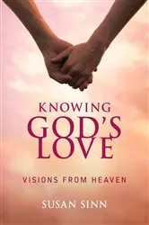 Book cover of Knowing God's Love by Susan Sinn