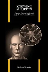 Book cover of Knowing Subjects by Barbara Simerka