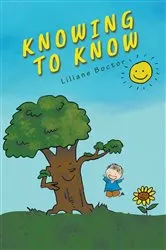 Book cover of Knowing to Know by Liliane Boctor