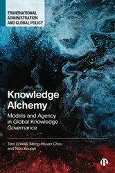 Book cover of Knowledge Alchemy by Tero Erkkilä