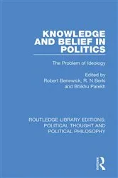 Book cover of Knowledge and Belief in Politics by Robert Benewick