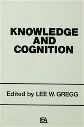 Book cover of Knowledge and Cognition by Lee W. Gregg