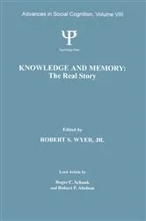 Book cover of Knowledge and Memory: the Real Story by Robert S. Wyer Jr.