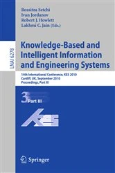Book cover of Knowledge-Based and Intelligent Information and Engineering Systems by Rossitza Setchi