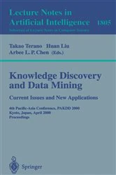 Book cover of Knowledge Discovery and Data Mining. Current Issues and New Applications by Takao Terano