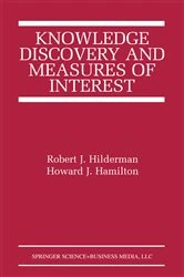 Book cover of Knowledge Discovery and Measures of Interest by Robert J. Hilderman