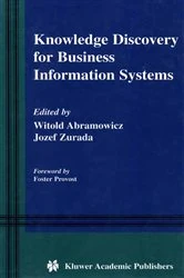 Book cover of Knowledge Discovery for Business Information Systems by Witold Abramowicz
