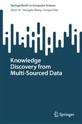 Book cover of Knowledge Discovery from Multi-Sourced Data by Chen Ye