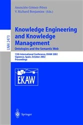 Book cover of Knowledge Engineering and Knowledge Management: Ontologies and the Semantic Web by V. Richard Benjamins