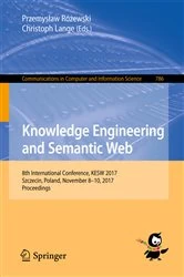 Book cover of Knowledge Engineering and Semantic Web by Przemysław Różewski