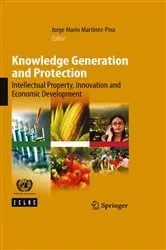 Book cover of Knowledge Generation and Protection by Jorge Mario Martínez-Piva