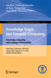 Book cover of Knowledge Graph and Semantic Computing: Knowledge Computing and Language Understanding by Xiaoyan Zhu