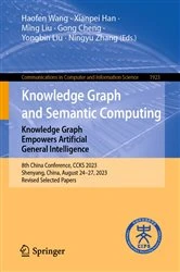 Book cover of Knowledge Graph and Semantic Computing: Knowledge Graph Empowers Artificial General Intelligence by Haofen Wang