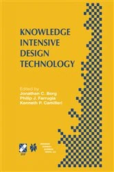 Book cover of Knowledge Intensive Design Technology by Jonathan C. Borg