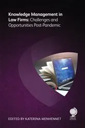 Book cover of Knowledge Management in Law Firms by Katerina Menhennet
