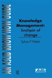 Book cover of Knowledge Management: Linchpin of Change by Unknown