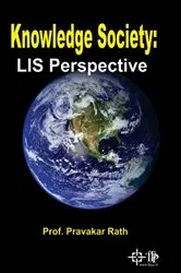 Book cover of Knowledge Society : LIS Perspective by Pravakar Rath
