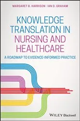 Book cover of Knowledge Translation in Nursing and Healthcare by Margaret B. Harrison