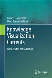 Book cover of Knowledge Visualization Currents by Francis T. Marchese