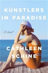 Book cover of Künstlers in Paradise by Cathleen Schine